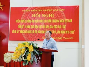 Phường Cao Xanh: Tuyên truyền hưởng ứng Ngày pháp luật Việt Nam, Tổng kết 10 năm thực hiện Luật phổ biến, giáo dục pháp luật và Đề án “Nâng cao năng lực đội ngũ hòa giải viên ở cơ sở giai đoạn 2019-2022” 