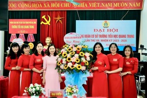 Trường Tiểu học Quang Trung: Đại hội Công đoàn lần thứ XII, nhiệm kỳ 2023-2028