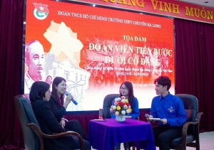 Trường THPT chuyên Hạ Long: Tọa đàm “Đoàn viên tiến bước dưới cờ Đảng"
