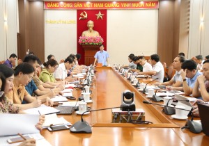 Hội nghị BTV Thành ủy: Nghe và cho ý kiến vào các nội dung theo chương trình công tác tháng 6