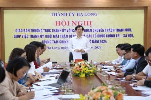Giao ban Thường trực Thành ủy với các cơ quan chuyên trách tham mưu, giúp việc