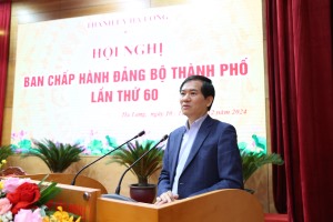 Bế mạc hội nghị lần thứ 60 BCH Đảng bộ thành phố khóa XXV