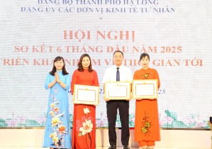 Đảng ủy các đơn vị kinh tế tư nhân sơ kết công tác 6 tháng đầu năm 2025